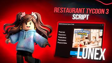 Restaurant Tycoon 3 Script (PASTEBIN) — BEST SCRIPT?! 1M/10Min 🏆NO KEY