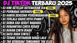 DJ TIKTOK VIRAL 2025 || JIKA TIDAK HARI INI MUNGKIN MINGGU DEPAN || MUSIK DJ TIKTOK TERBARU