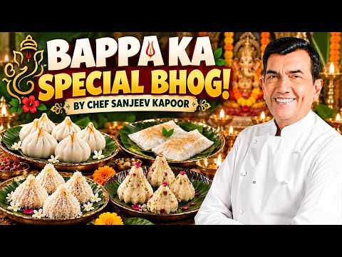 Ganesh Chaturthi Special! 4 Delicious Bhog Recipes for Bappa By Chef@sanjeevkapoorkhazana
