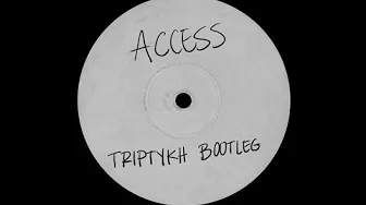 Dj Misjah & Dj Tim - Access (TRIPTYKH Bootleg) Dj Misjah & Dj Tim - Access (TRIPTYKH Bootleg)