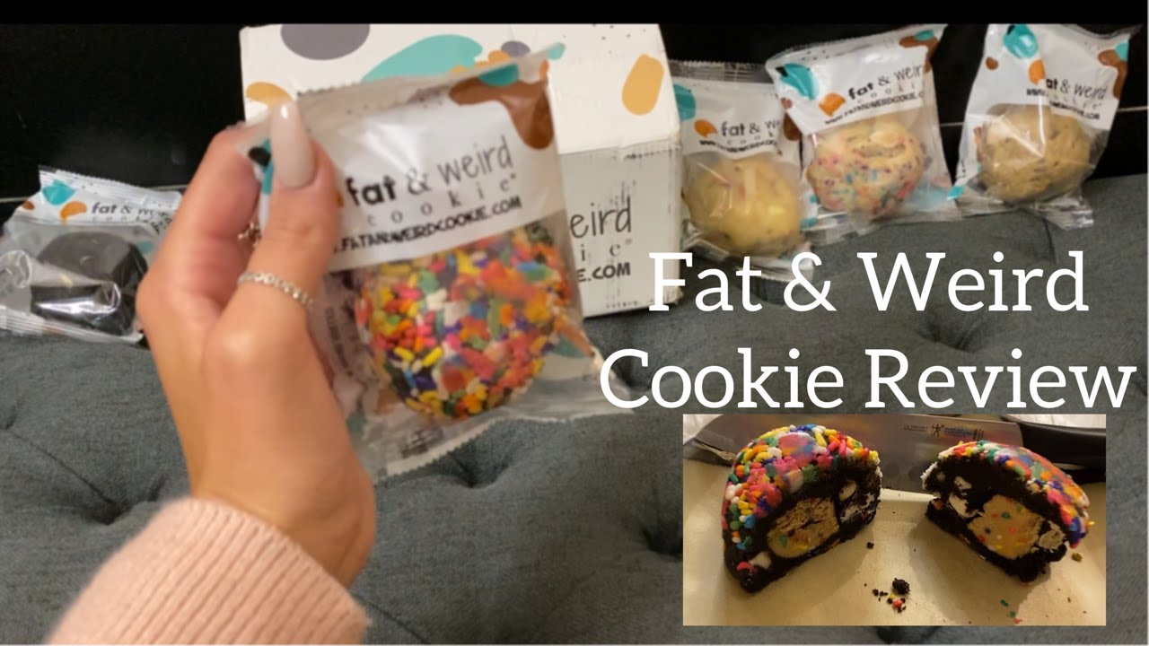 Fat Weird Cookie Review YouTube Fat Weird Cookie Review YouTube