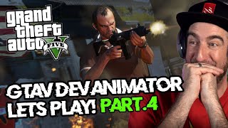 LIVE GTAV Animator Playthrough Part.4