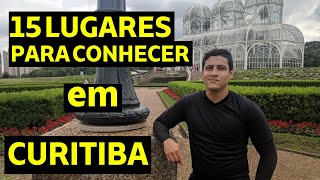 15 PLACES TO VISIT IN CURITIBA | TOURS AND ITINERARIES