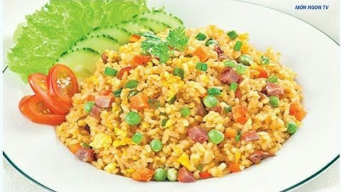 Cơm Rang Thập Cẩm |Món ngon mỗi ngày |Món Ngon TV