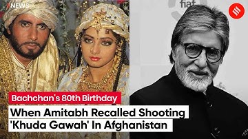 When Amitabh Bachchan Recalled His Time In Afghanistan During 