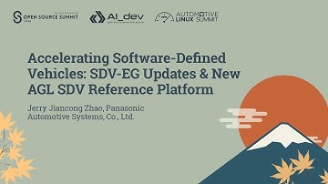 Accelerating Software-Defined Vehicles: SDV-EG Updates & New AGL SDV Referenc... Jerry Jiancong Zhao