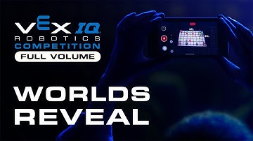 VEX Worlds 2023 | Full Volume Worlds Reveal