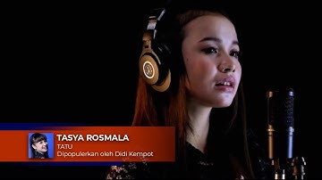 Tatu Lirik | Tasya Rosmala I Cover Version