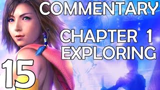 Final Fantasy X-2 HD Remaster - Commentary Walkthrough - Part 15 - Under Shiege Information
