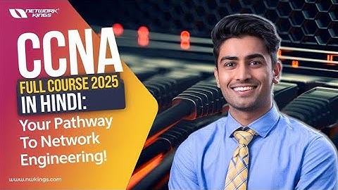 Free 2025 CCNA Full Course in Hindi | Start Your Networking Career Today!