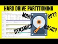 Hard Drive Partitioning - MBR vs. GPT and Basic vs. Dynamic Disks