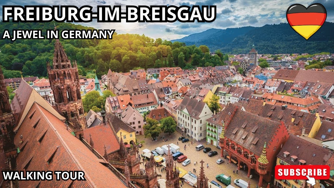 FREIBURG-IM-BREISGAU One of the most beautiful cities in Germany - ALLEMAGNE - WALKING STREET