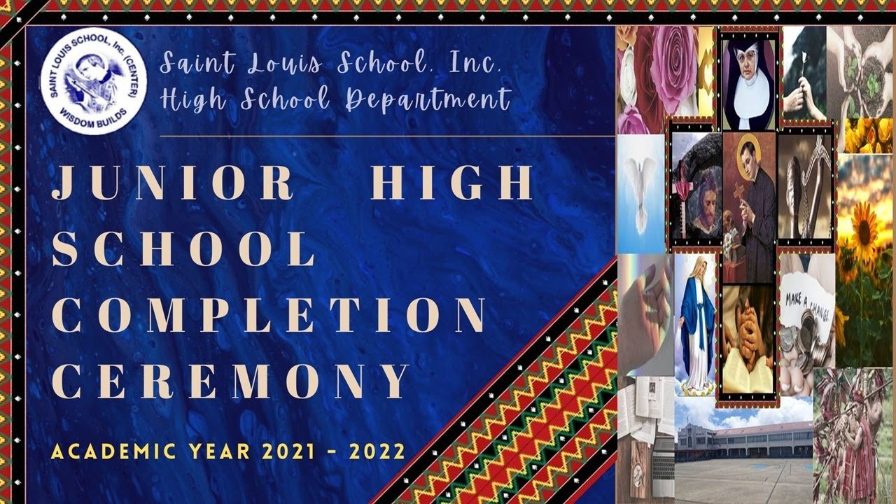 Junior High Completion Ceremony Batch 1 AY 2021-2022 