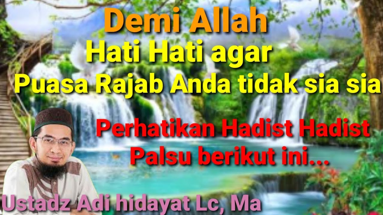 Hati Hati ..!! Perhatikan  ini sebelum memulai puasa Rajab ll ustadz Adi hidayat