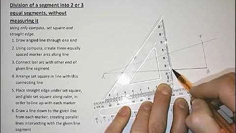 Construction 06  Line Segment Division into 3 equal parts