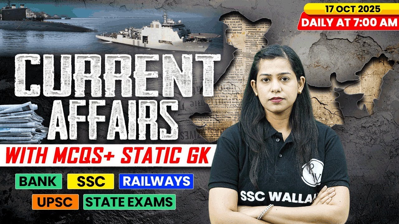 Current Affairs Today | 17 October Current Affairs 2025 | Daily Current Affairs | By Krati Mam