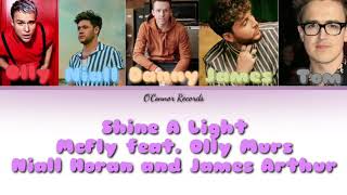 Shine A Light - McFly feat. Olly Murs, Niall Horan and James Arthur: Colour Coded Lyrics