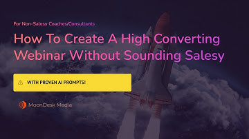 How To Create A High Converting Webinar (With AI) Without Sounding Salesy