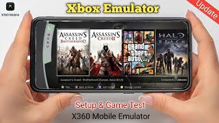X360 Mobile Emulator New Update 0.6.0 & Beginner Guide Android - XBOX 360 Emulator