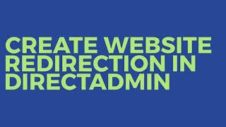 Create Website Redirection In Directadmin