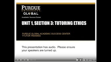 Unit 1. Section 3: Tutoring Ethics