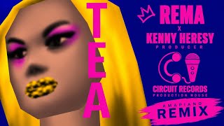 Rema - TEA [Amapiano Remix] (Official Music Audio)