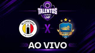 JOGO COMPLETO | TALENTOS LNF 2026 | BLUMENAU X PATO | FASE CLASSIFICATÓRIO