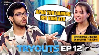 PLAYGROUND 2 TRYOUTS EP 12 | Daily Episode | Ft CarryMinati, Ashish, Triggered Insaan, Harsh & Scout