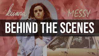 [Behind the Scenes] Kiiara - Messy (Crixianto Remix)