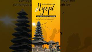 Ucapan Selamat Hari Raya Nyepi 2026 #nyepi2026 #nyepi #harirayanyepi #shorts #shortvideo Ucapan Selamat Hari Raya Nyepi 2026 #nyepi2026 #nyepi #harirayanyepi #shorts #shortvideo
