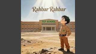 Rahbar | TCF Song