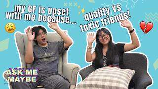 Friendships &amp; Relationships (how to deal with toxic relationship?)  | Ask Me Maybe Ep. 2