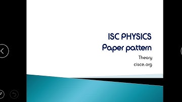 ISC PHYSICS PAPER PATTERN CLASS12