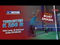 KEPENGEN LANGSUNG LAWAN AJA BAWAANNYA KALO DEFEND PAKE RAKET INI! || VICTOR THRUSTER K 280 R
