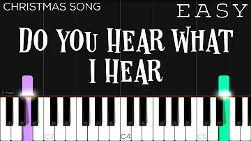 Christmas - Do You Hear What I Hear | EASY Piano Tutorial