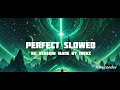 Funk Universo Perfect Slowed 