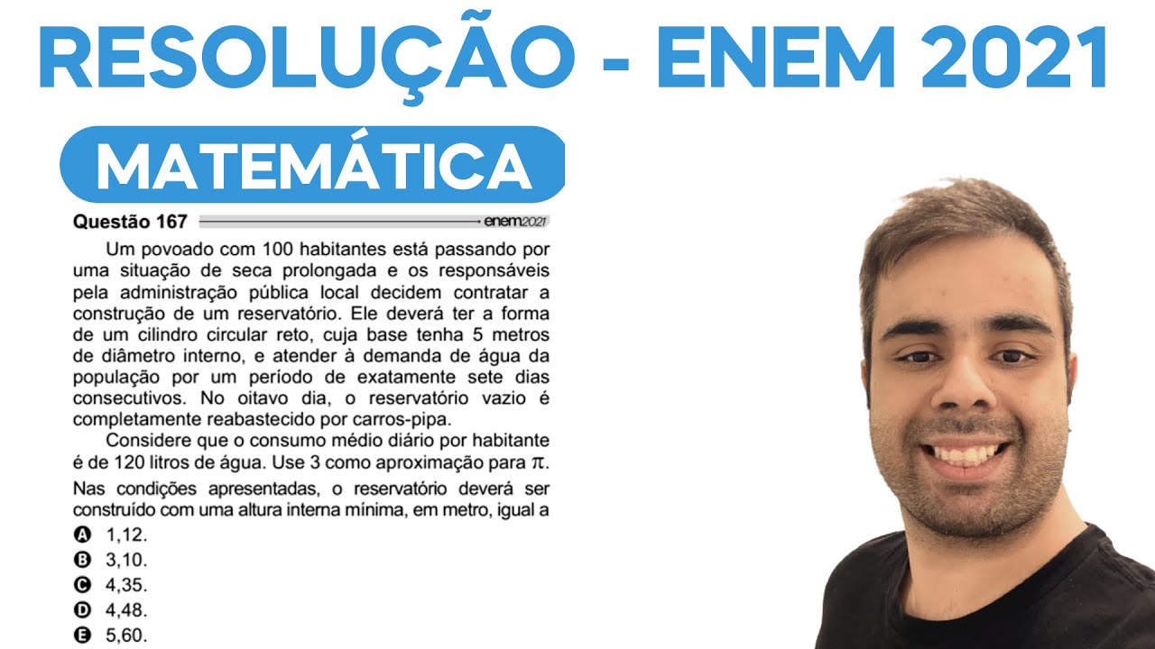 ENEM 2021 – Um povoado com 100 habitantes está passando por uma situação de seca prolongada e os