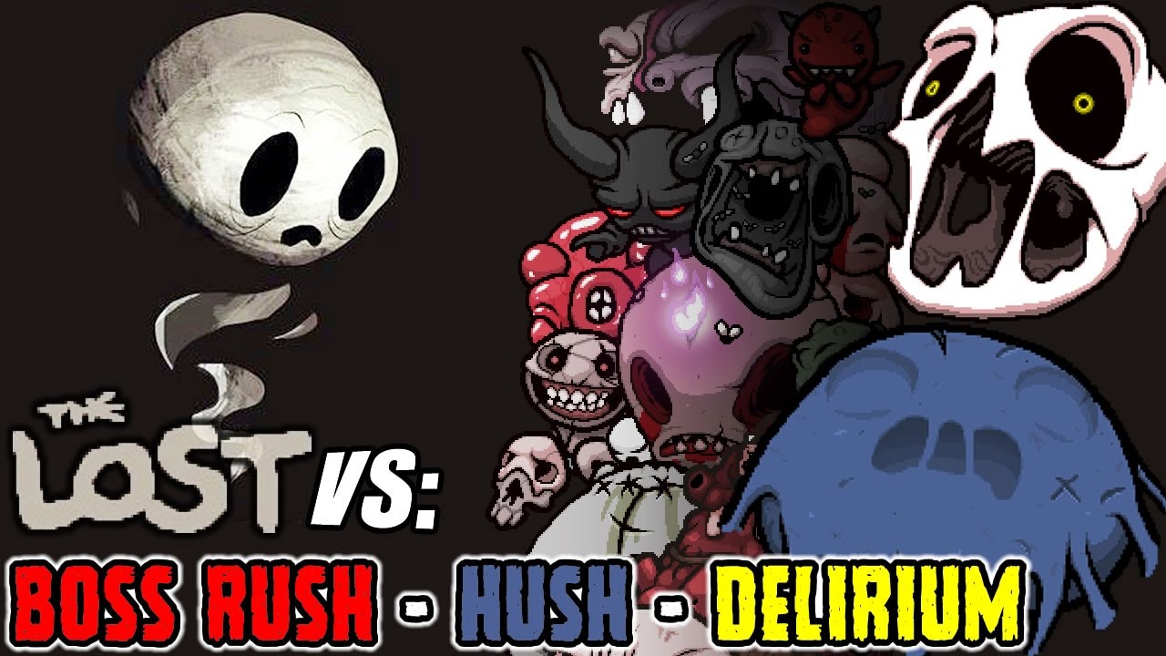 The Lost Vs Boss Rush The Hush Y Delirium Epic Run The Binding Of Isaac Afterbirth Youtube - bhop badmap roblox