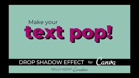 Canva Tips: How to Make Your Text POP! (Drop Shadow Effect)