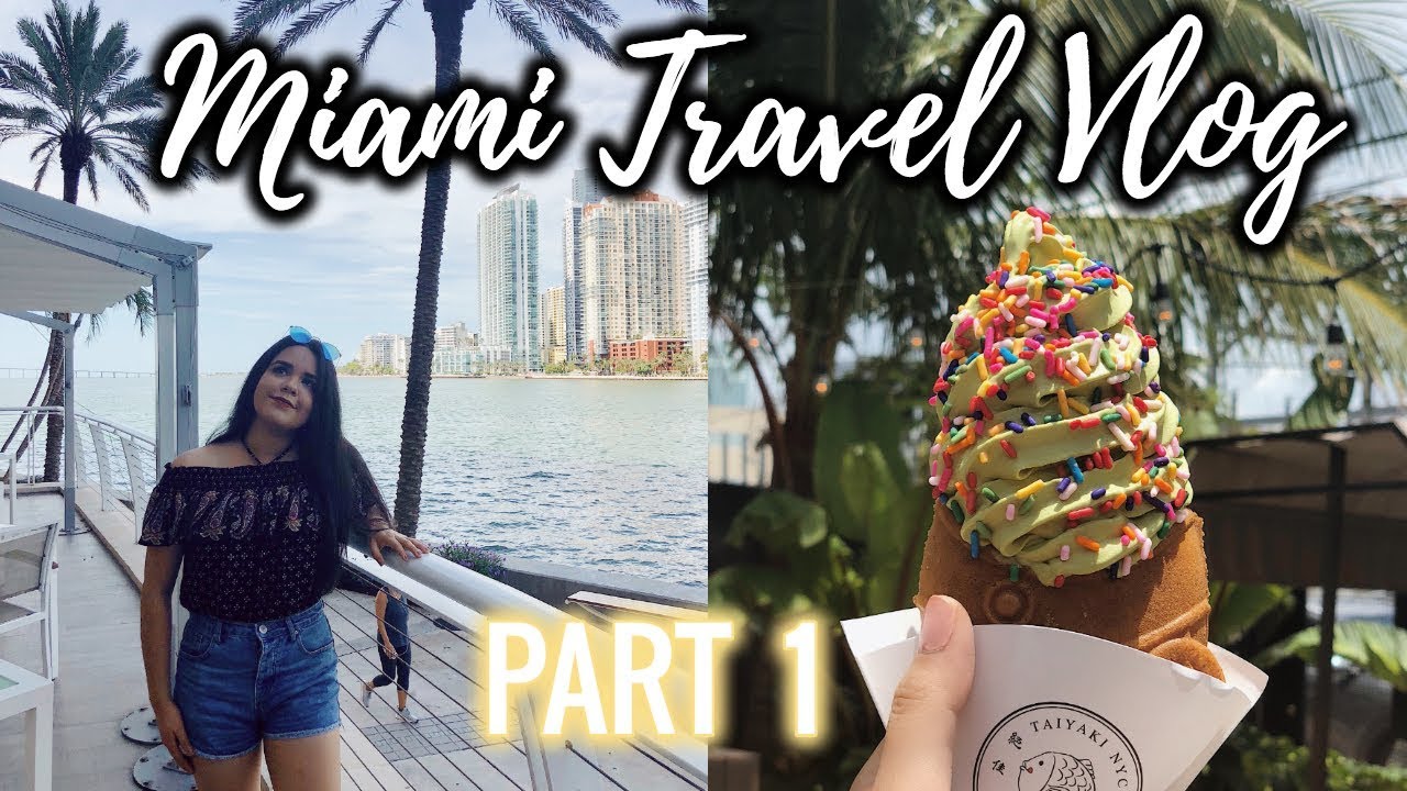 THINGS TO DO IN MIAMI PART 1