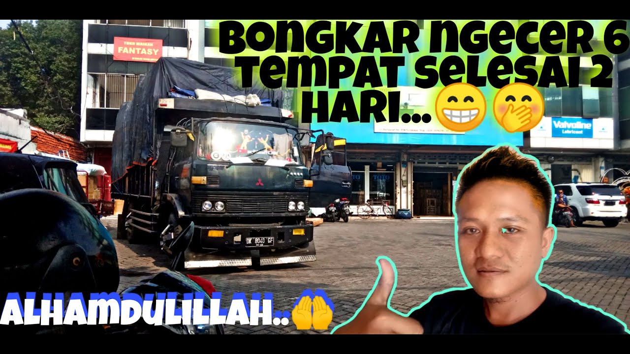  Truk Fuso GOPRAK  bongkar ngecer 6 tempat Surabaya YouTube