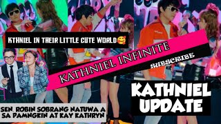 KATHNIEL UPDATE | KATHNIEL AND THEIR LITTLE CUTE WORLS | SEN. ROBIN SOBRANG NATUWA SA KATHNIEL