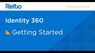 Identity 360 - How to get started