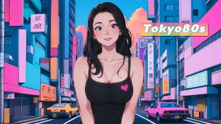 Tokyo 80s - Nostalgic synthwave ,Synthpop ,Future funk ,Disco house - Japanese electronic music 80s