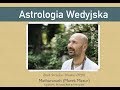 Astrologia Wedyjska znaki zodiaku :  Strzelca- Dhanu