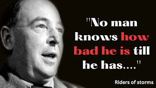 20 Inspirational C.S. Lewis Quotes on Heaven, Integrity and God (LOVE)