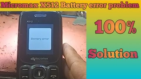 Micromax X512 Battery error problem solved |#youtubeviralvideos2024|#thesoilboy