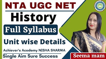 NTA UGC NET HISTORY COMPLETE INFORMATION UNIT WISE SYLLABUS BY SEEMA MAM