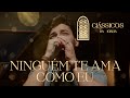 Thiago Brado - Ninguém Te Ama Como Eu (Clássicos da Igreja)