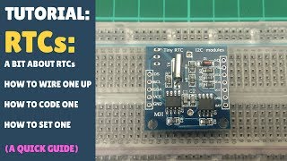 Tutorial How To Wire Up & Code An Rtc - Real Time Clock - Arduino Module